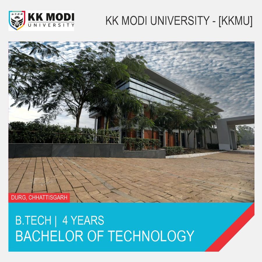 BACHELOR OF TECHNOLOGY [B.TECH]  at KK Modi University  -  Chhattisgarh, Durgapur